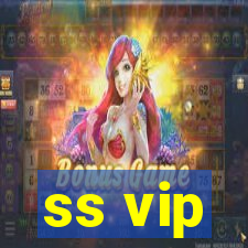 ss vip