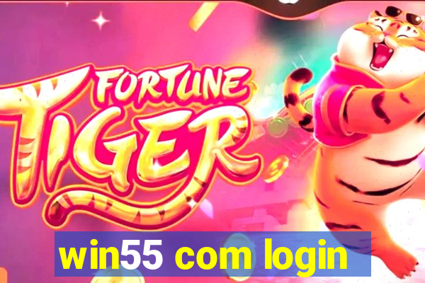 win55 com login