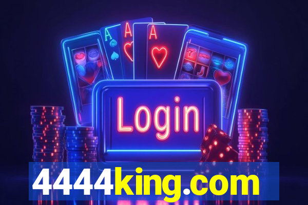 4444king.com