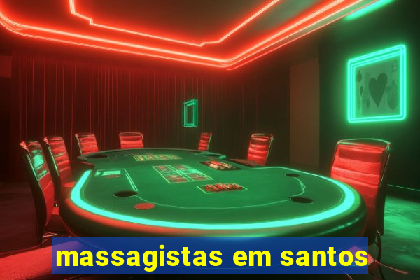 massagistas em santos