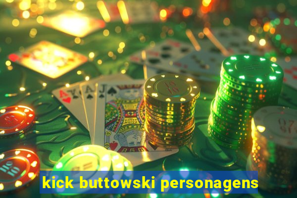 kick buttowski personagens