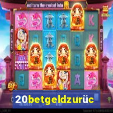 20betgeldzurück