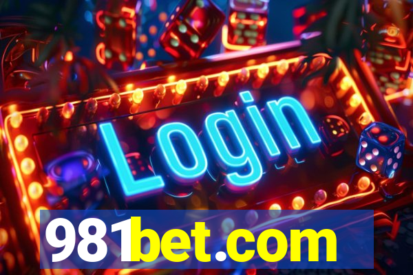 981bet.com