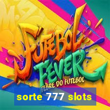 sorte 777 slots