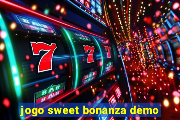 jogo sweet bonanza demo