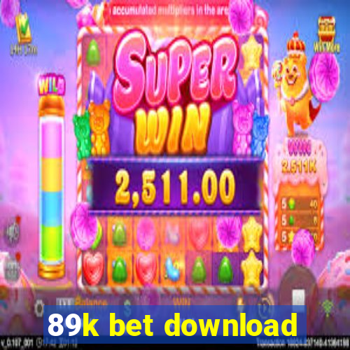 89k bet download