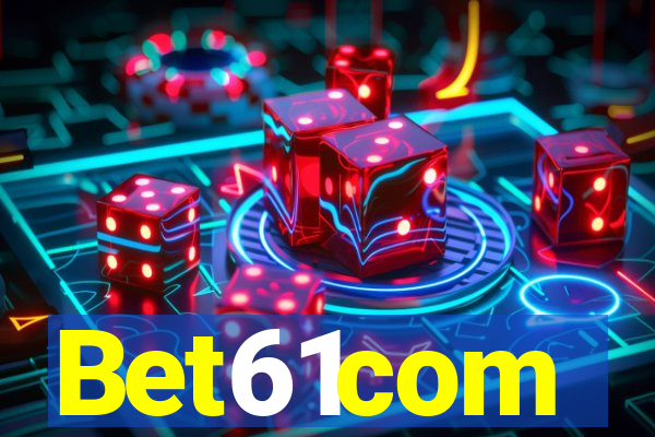 Bet61com