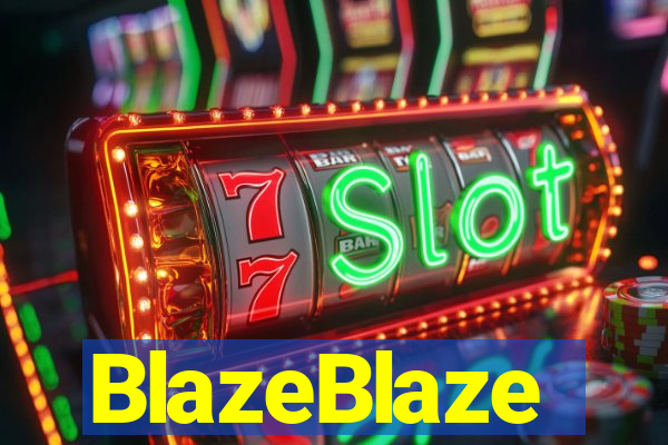 BlazeBlaze