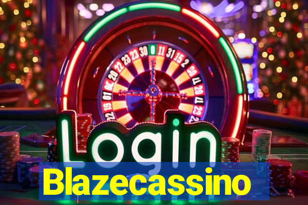 Blazecassino