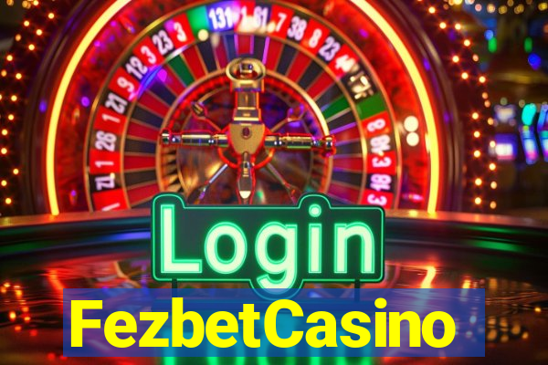 FezbetCasino