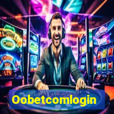 Oobetcomlogin