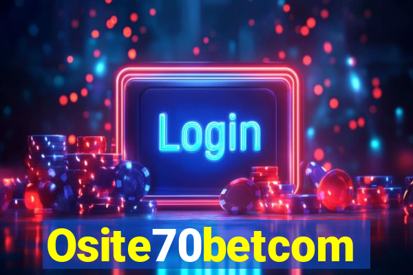 Osite70betcom