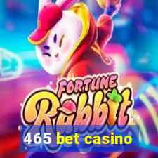 465 bet casino