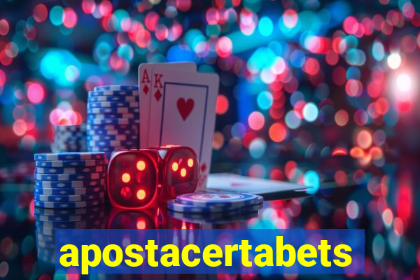 apostacertabets