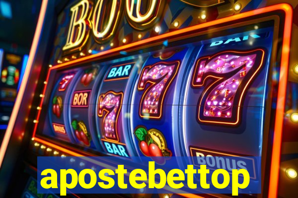 apostebettop