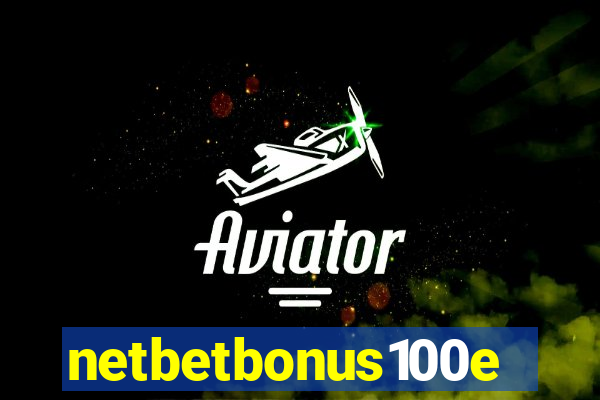 netbetbonus100e