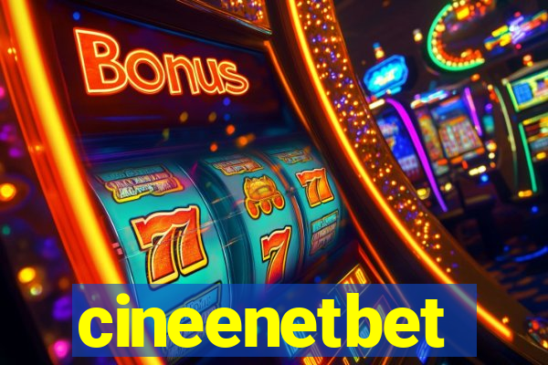 cineenetbet