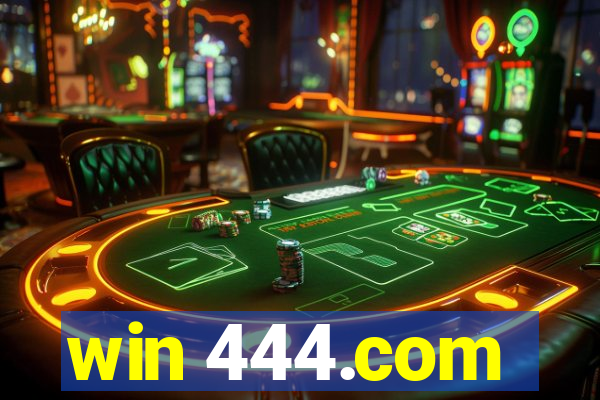 win 444.com