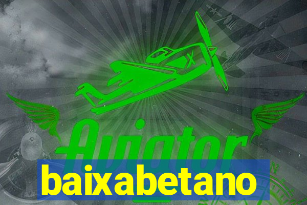 baixabetano