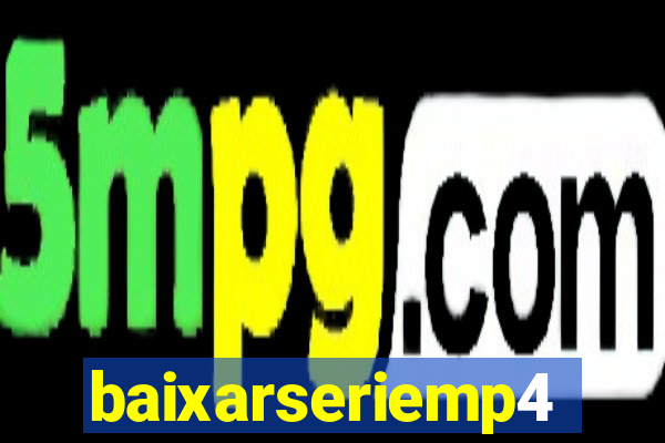 baixarseriemp4