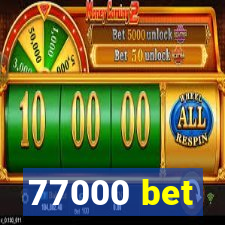 77000 bet