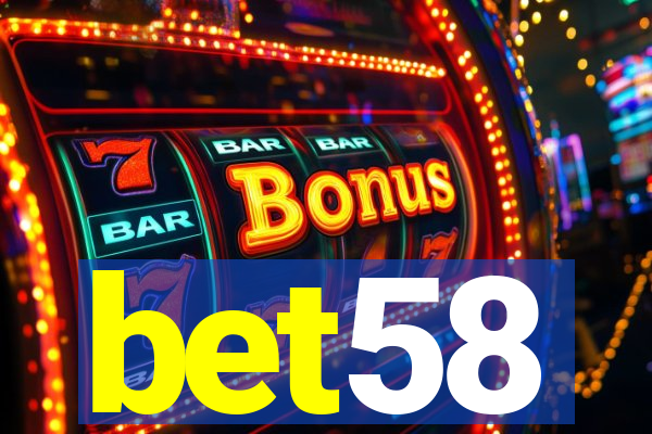 bet58