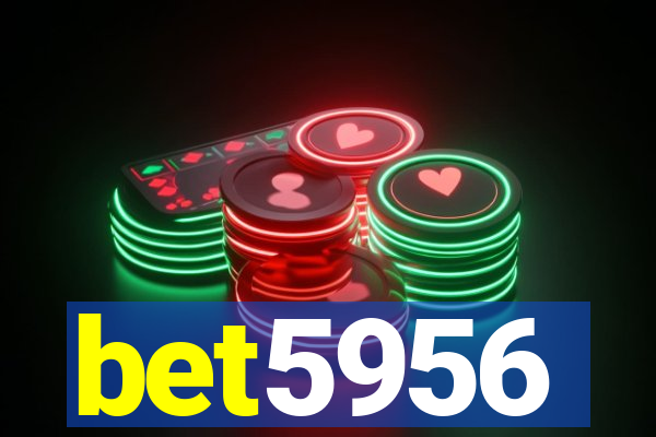 bet5956