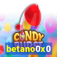 betano0x0