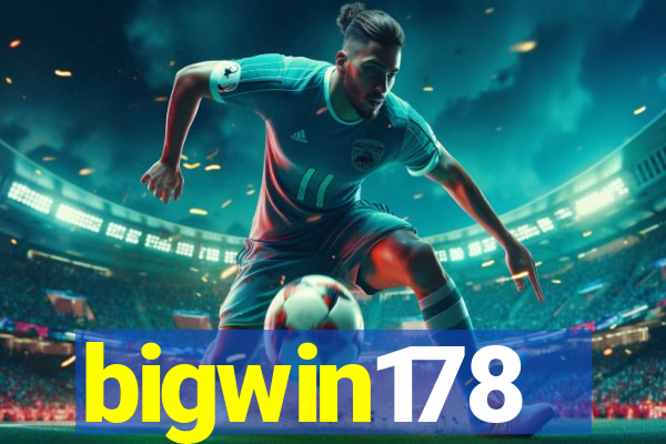 bigwin178