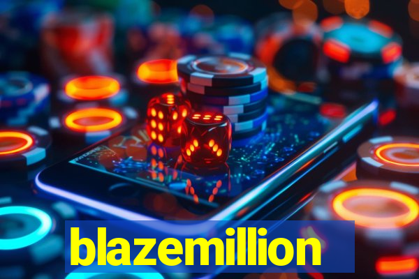 blazemillion