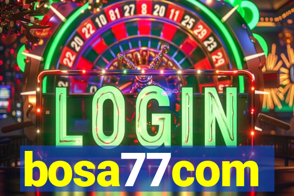 bosa77com