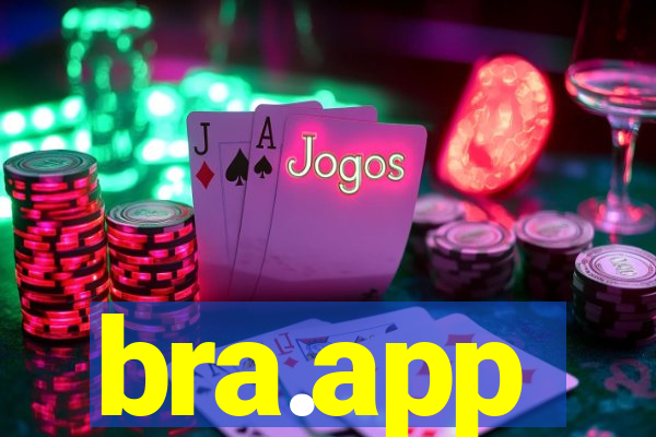 bra.app