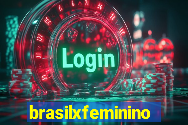 brasilxfeminino