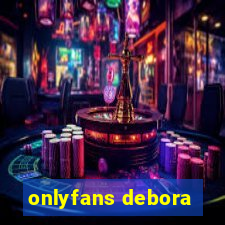 onlyfans debora