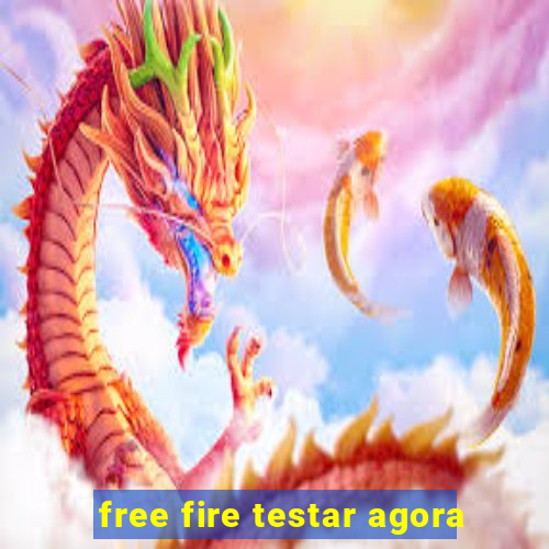 free fire testar agora