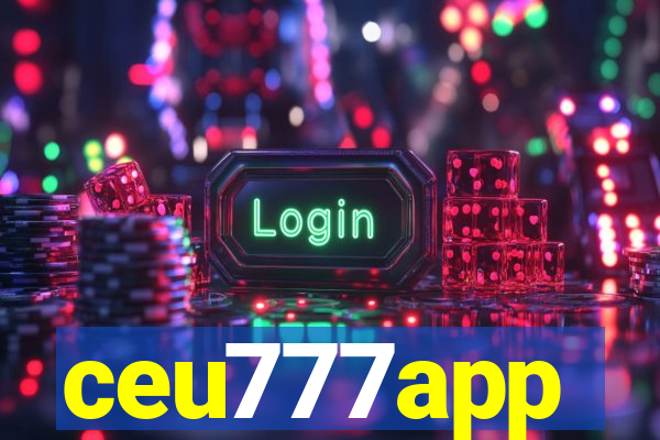 ceu777app