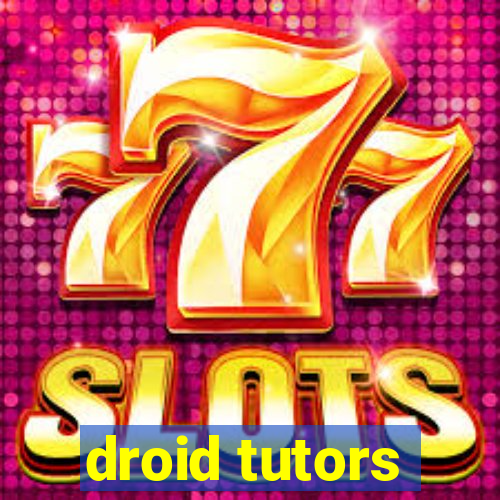 droid tutors