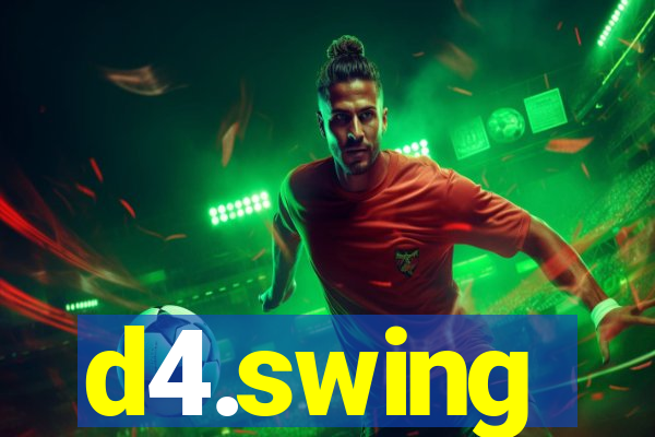 d4.swing