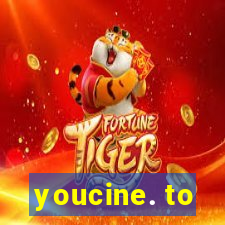 youcine. to