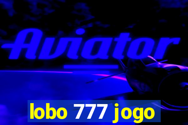 lobo 777 jogo