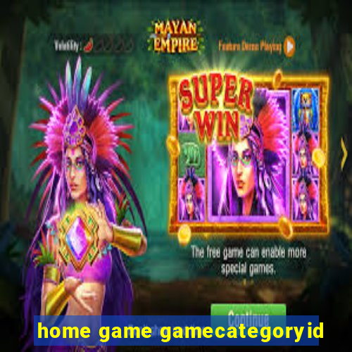 home game gamecategoryid