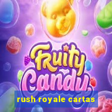 rush royale cartas