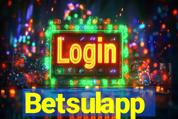 Betsulapp