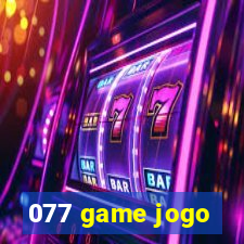 077 game jogo