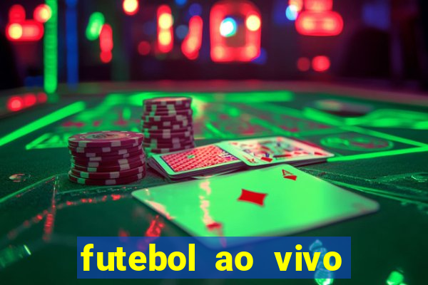 futebol ao vivo sem trava