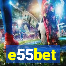 e55bet