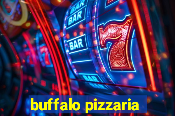 buffalo pizzaria