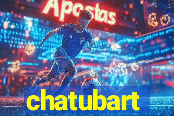 chatubart