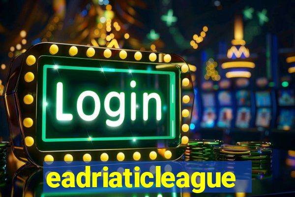 eadriaticleague