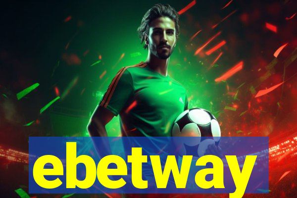 ebetway